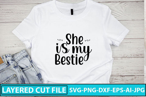 She Is My Bestie SVG Cut File SVG Syaman 