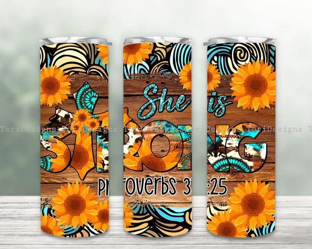 She Is Strong 20oz Skinny Tumbler Design, Bible Verse Tumbler Wrap, Proverbios 31:25, Cross Tumbler Png, She is Strong Png, Western Cross Tumbler Sublimation ToriDesigns 