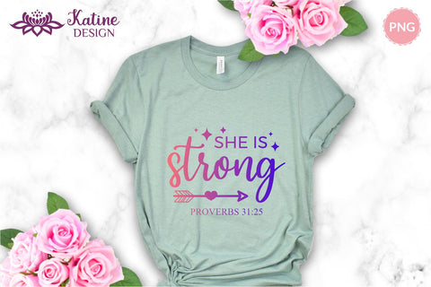 She is strong, Bible verse svg, christian svg, christian quote, scripture svg, faith svg, blessed svg, religious svg. Png, Jpg, Dxf, Eps Svg Cut File for Cricut and Silhouette. SVG KatineDesign 