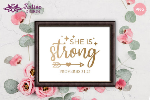 She is strong, Bible verse svg, christian svg, christian quote, scripture svg, faith svg, blessed svg, religious svg. Png, Jpg, Dxf, Eps Svg Cut File for Cricut and Silhouette. SVG KatineDesign 