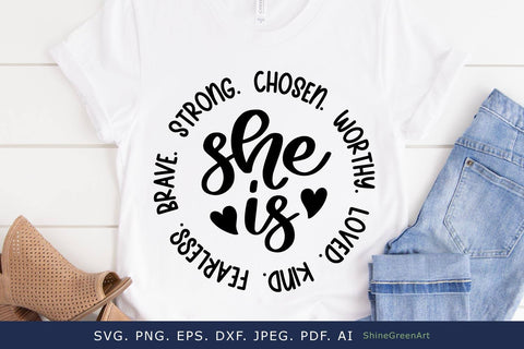 She is Strong Chosen Worthy Fearless | Christian Quotes SVG SVG Shine Green Art 