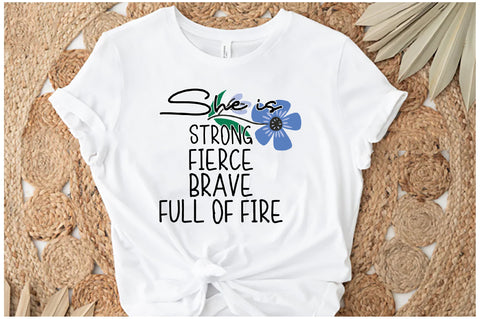 She is Strong Fierce Brave Sublimation Sublimation Jagonath Roy 
