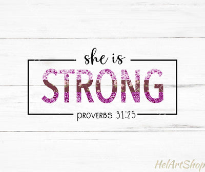 She is Strong Png, Sublimation Png Sublimation _HelArtShop_ 