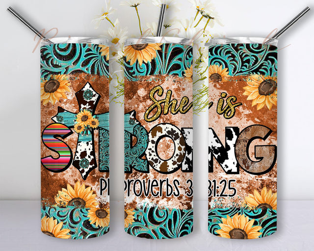 She Is Strong Proverbs 31 25 20oz Skinny Tumbler Design, Cross Tumbler Png, She is Strong Png, Western Cross Tumbler Sublimation PixelChick 