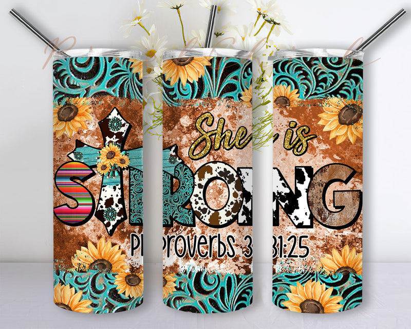 She Is Strong Proverbs 31 25 20oz Skinny Tumbler Design, Cross Tumbler Png, She is Strong Png, Western Cross Tumbler Sublimation PixelChick 