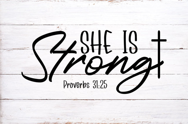 She is Strong Proverbs 31 25, Scripture Svg, Png, Dxg SVG RedFoxDesignsUS 