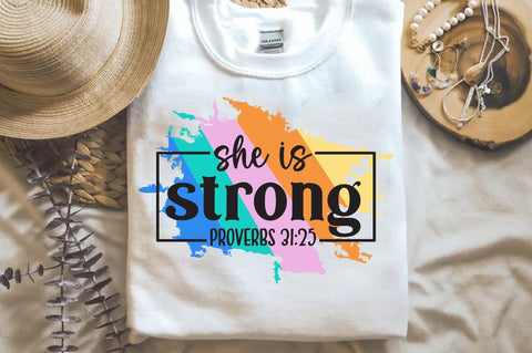 She Is Strong Proverbs 31:25 Sublimation Jagonath Roy 