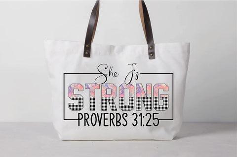 She Is Strong Proverbs 31:25 Sublimation SVG Creativeart88 