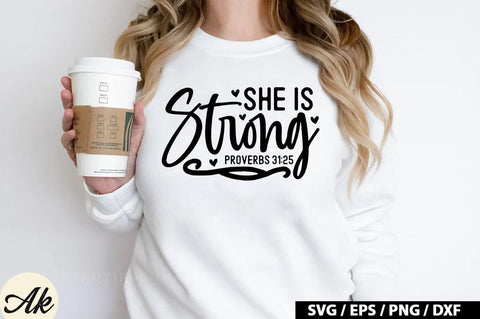She is strong proverbs 31:25 SVG SVG akazaddesign 