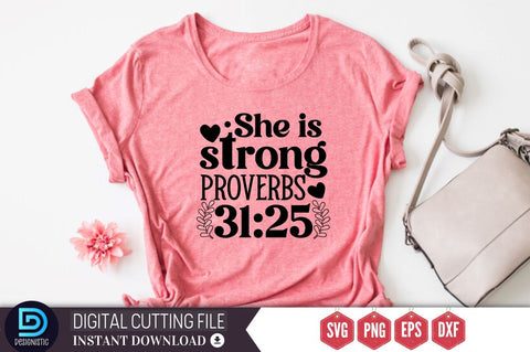 She is strong proverbs 31:25 SVG SVG DESIGNISTIC 