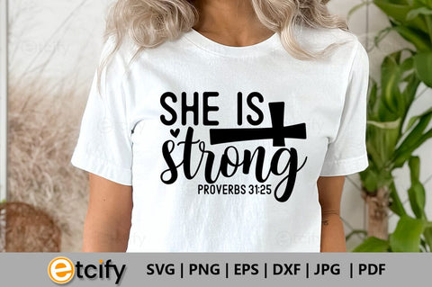 She is strong proverbs 31:25 SVG SVG etcify 