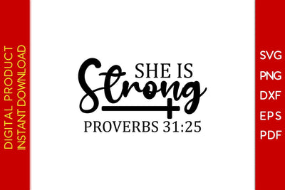 She Is Strong Proverbs Christian SVG PNG PDF Cut File SVG Creativedesigntee 