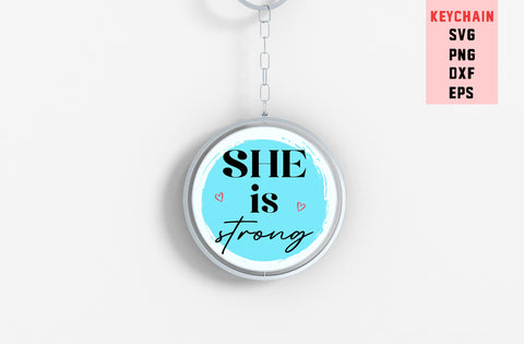 She Is Strong, Round Key ring SVG SVG MD mominul islam 