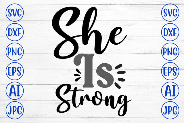 She Is Strong SVG Cut File SVG Syaman 