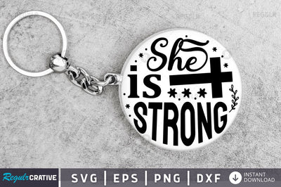 She is strong SVG SVG Regulrcrative 