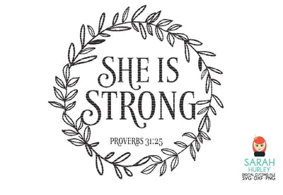 She Is Strong Wreath SVG Sarah Hurley 