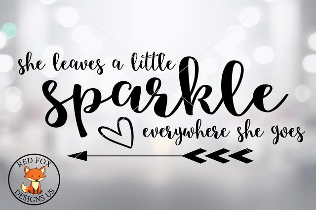 She Leaves A Little Sparkle, Mother's Day Cut Files Svg SVG RedFoxDesignsUS 