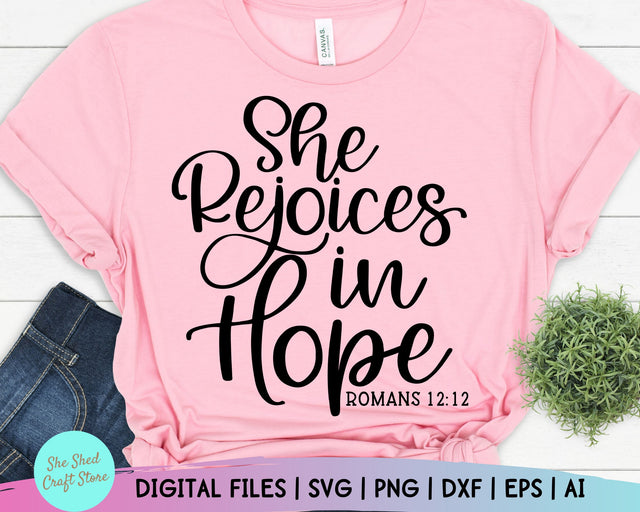 She Rejoices in Hope Bible Quote Svg - Religion Svg - Bible Quote Svg - Women's Christian SVG - Faith Svg - Scripture Svg SVG She Shed Craft Store 