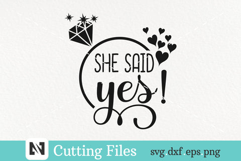 She Said Yes Svg | Fiance Shirt Design | Fiance Shirt Svg SVG Pinoyart Kreatib 
