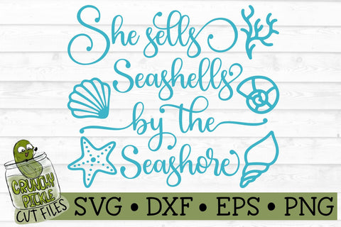 She Sells Seashells SVG File SVG Crunchy Pickle 