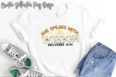 She Speaks With Wisdom Proverbs 31:26 Sublimation Creativeart88 