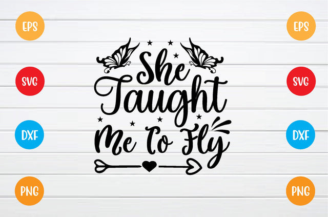 she taught me to fly svg SVG sk.swapon Roy 
