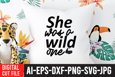 She Was A Wild One SVG Cut File SVG BlackCatsMedia 