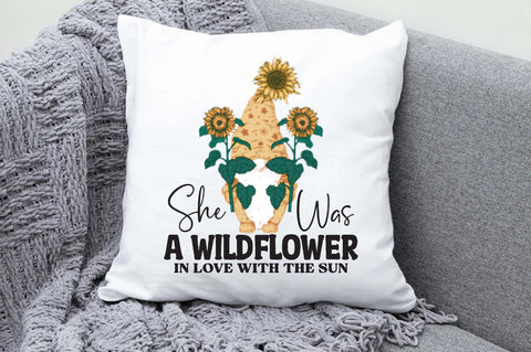 She Was A Wildflower In Love With The Sun Sublimation Sublimation Jagonath Roy 