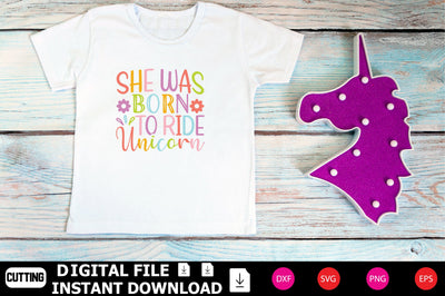 She Was Born To Ride Unicorn SVG Shahin alam 