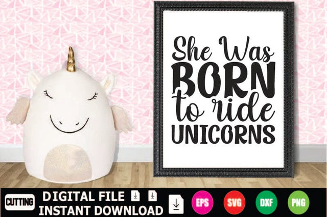 She Was Born To Ride Unicorns SVG Shahin alam 