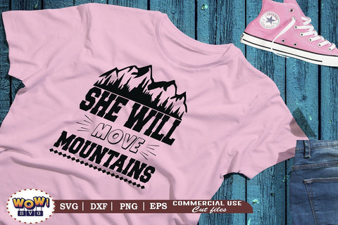 She will move mountains svg, Camping svg, RV svg, Png, Dxf SVG Wowsvgstudio 