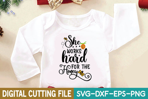 she works hard for the honey svg SVG designstore 
