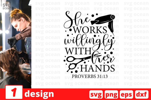 She works willingly with her hands proverbs 31-13 SVG Cut File SVG SvgOcean 