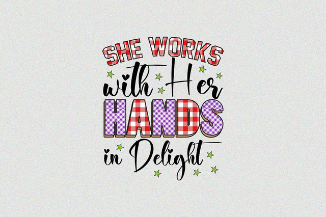 She Works with Her Hands in Delight Sublimation SVGArt 