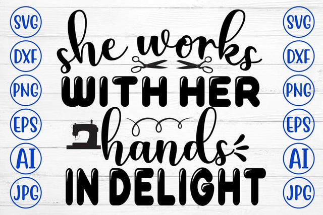 she works with her hands in delight SVG Cut File SVG Syaman 