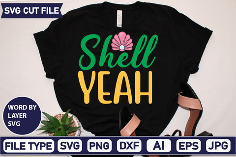 Shell Yeah Svg Cut File,SVGs,quotes-and-sayings,food-drink,mini-bundles,print-cut,on-sale, SVG DesignPlante 503 