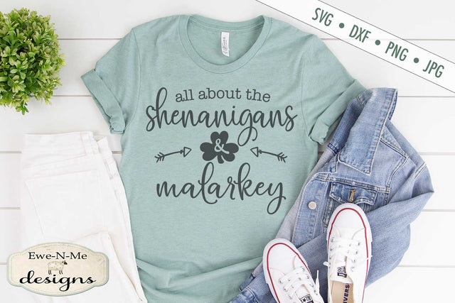 Shenanigans and Malarkey - St. Patricks Day - SVG SVG Ewe-N-Me Designs 