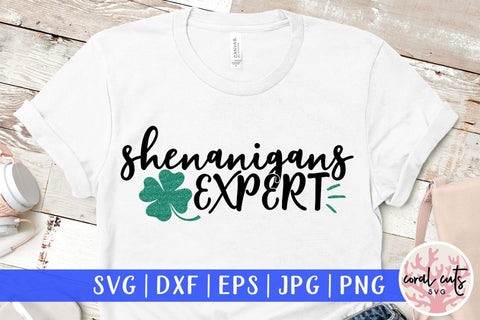 Shenanigans expert - St Patricks Day SVG EPS DXF SVG CoralCutsSVG 