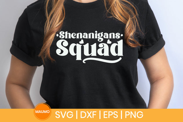Shenanigans squad, Happy St Patrick’s Day svg quote SVG Maumo Designs 