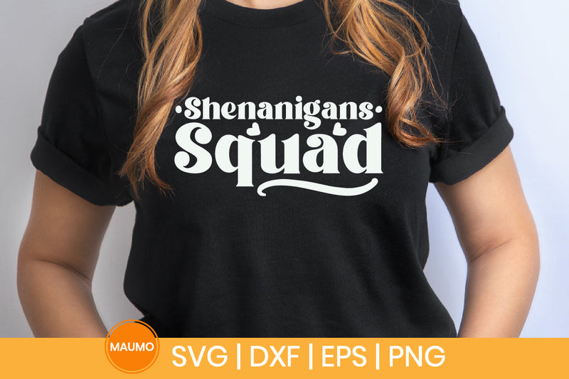 Shenanigans squad, Happy St Patrick’s Day svg quote SVG Maumo Designs 