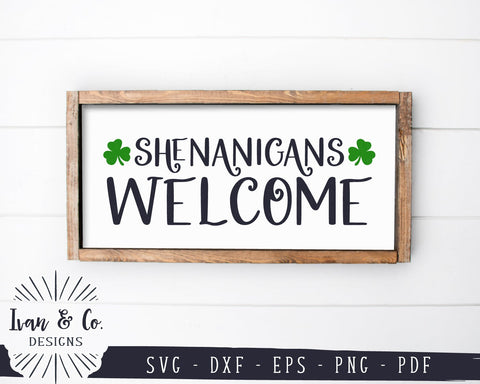 Shenanigans Welcome SVG Files | St. Patrick's Day SVG | Shamrock SVG | Clover SVG | Cricut | Silhouette | Commercial Use | Digital Cut Files (1094500348) SVG Ivan & Co. Designs 