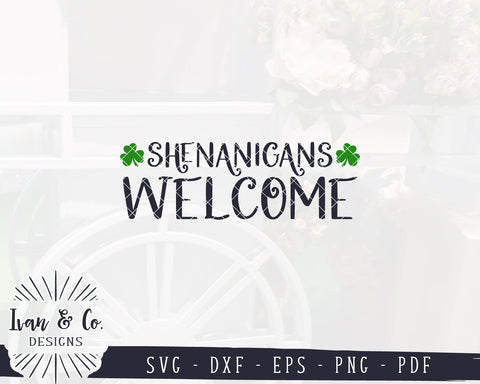 Shenanigans Welcome SVG Files | St. Patrick's Day SVG | Shamrock SVG | Clover SVG | Cricut | Silhouette | Commercial Use | Digital Cut Files (1094500348) SVG Ivan & Co. Designs 