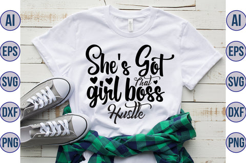 She's Got That Girl Boss Hustle svg SVG orpitasn 