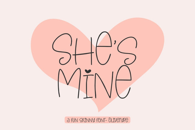 She's Mine Font Olivetype 