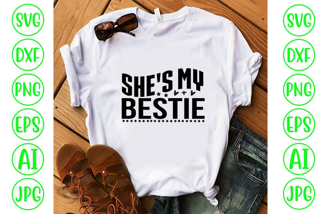 She's My Bestie SVG Cut File SVG Syaman 