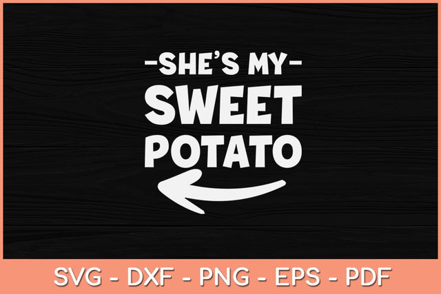 She's My Sweet Potato Halloween Svg Design SVG artprintfile 