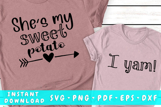 She's My Sweet Potato I Yam SVG SVG HappyDesignStudio 