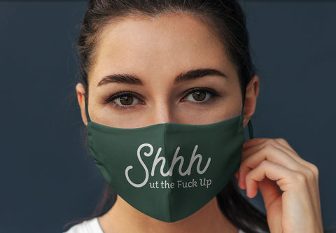 Shhh ut the Fuck Up Adult Face Mask SVG Design SVG Crafting After Dark 