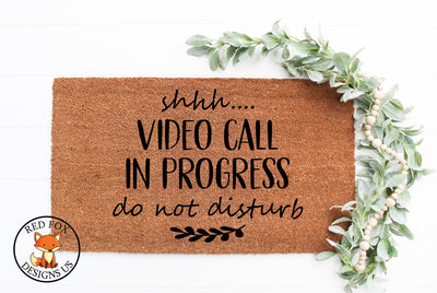 Shhh Video Call In Process SVG | Work at Home Do Not Disturb SVG RedFoxDesignsUS 