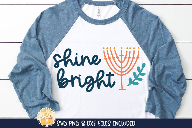 Shine Bright | Hanukkah SVG SVG Cheese Toast Digitals 